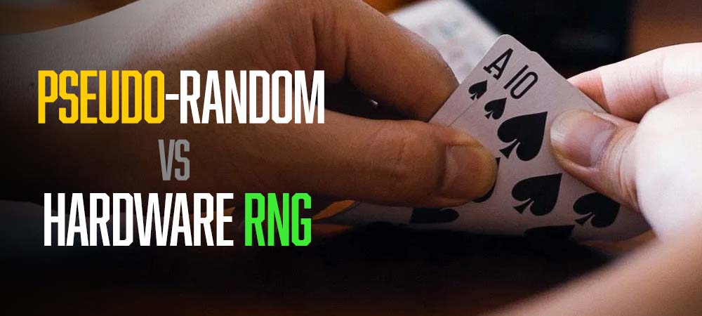 Blackjack RNG: Pseudo-Random vs Hardware Systems