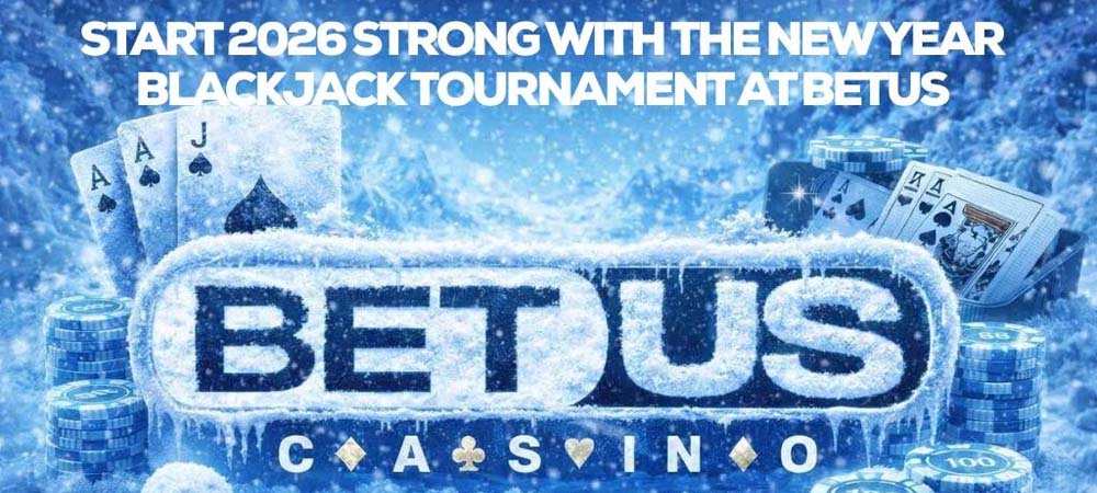 BetUS New Year’s Blackjack Tourney Offers Free Entry